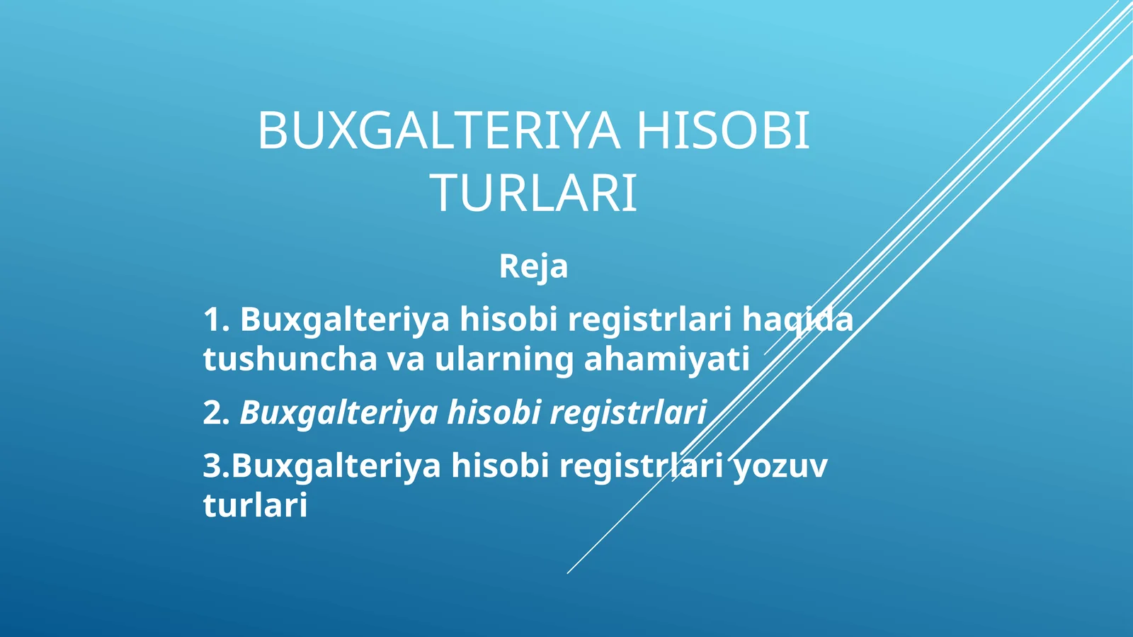 Buxgalteriya Hisobi Turlari 1