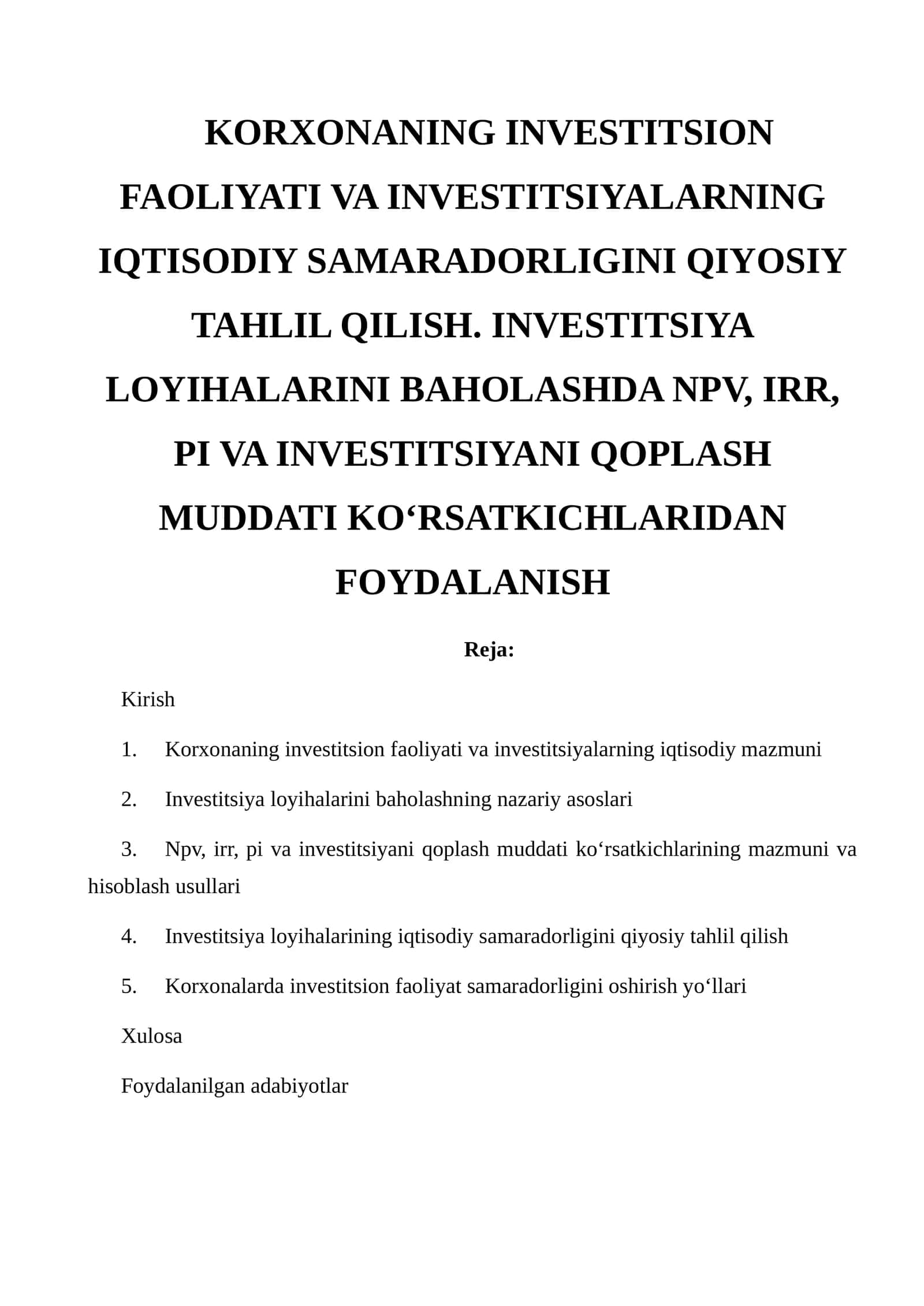 Investitsion faoliyat va investitsiyalarning iqtisodiy samaradorligini qiyosiy tahlil qilish 1