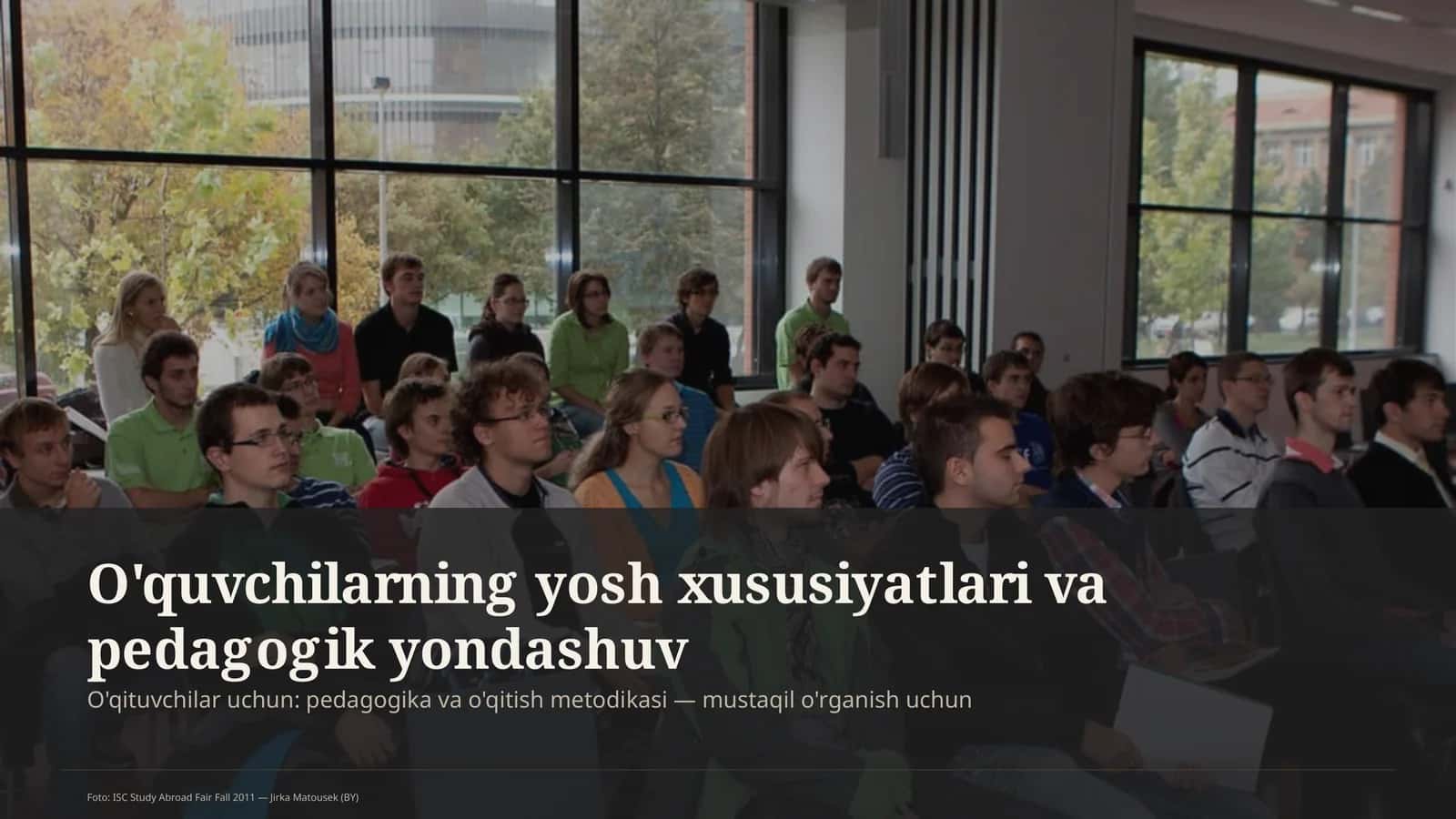 O'quvchilarning yosh xususiyatlari va pedagogik yondashuv 1