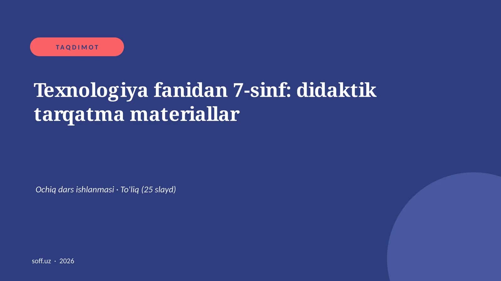 Texnologiya fanidan 7-sinf: didaktik tarqatma materiallar 1