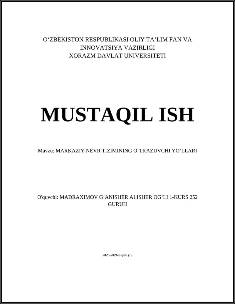 MARKAZIY NEVR TIZIMINING OʻTKAZUVCHI YOʻLLARI 1