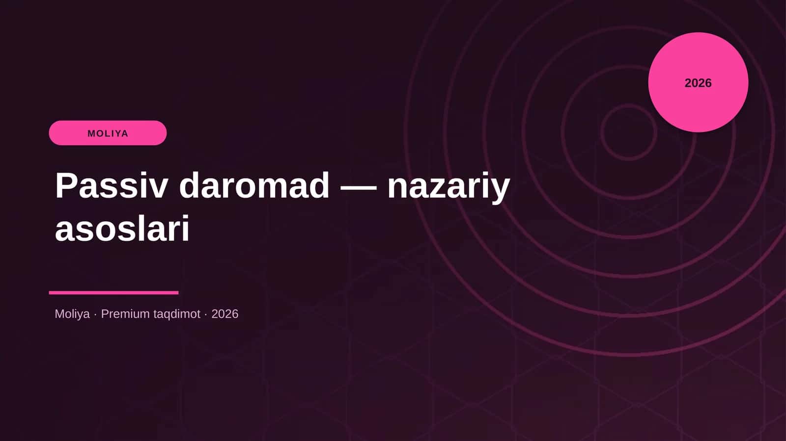 Passiv daromad — nazariy asoslari 1