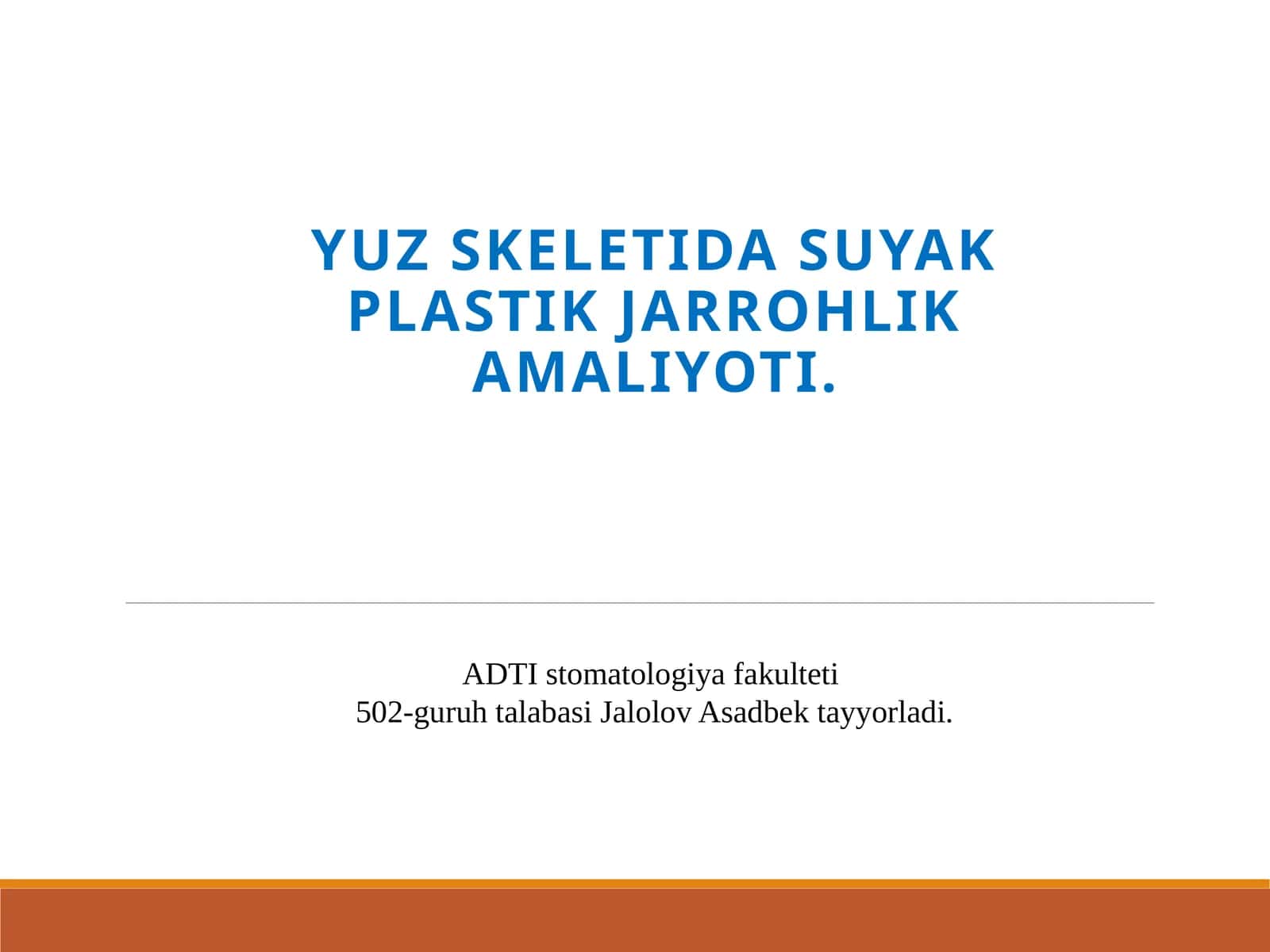 Yuz skeletida suyak plastik jarrohlik amaliyoti 1