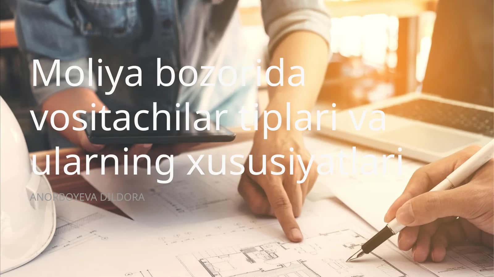 Moliya bozorida vositachilar tiplari va ularning xususiyatlari 1
