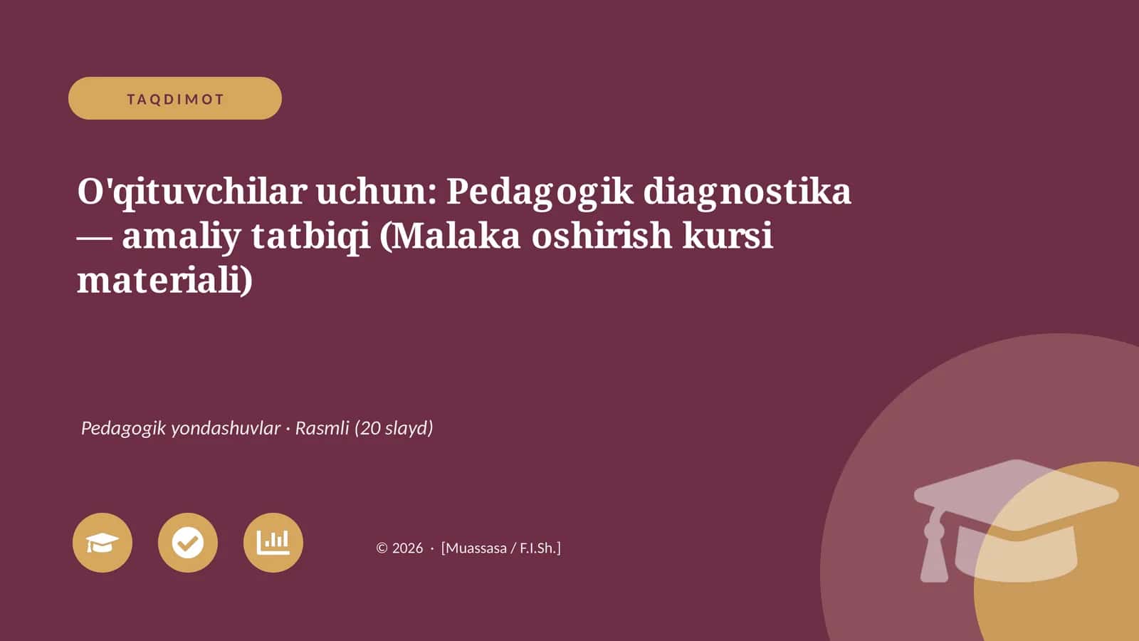 Pedagogik diagnostika — amaliy tatbiqi (Malaka oshirish kursi materiali) 1