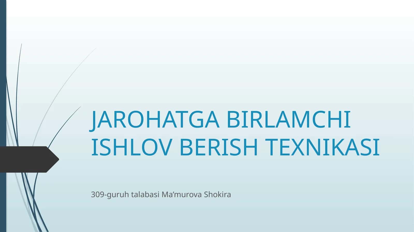 Jarohatga birlamchi ishlov berish texnikasi 1