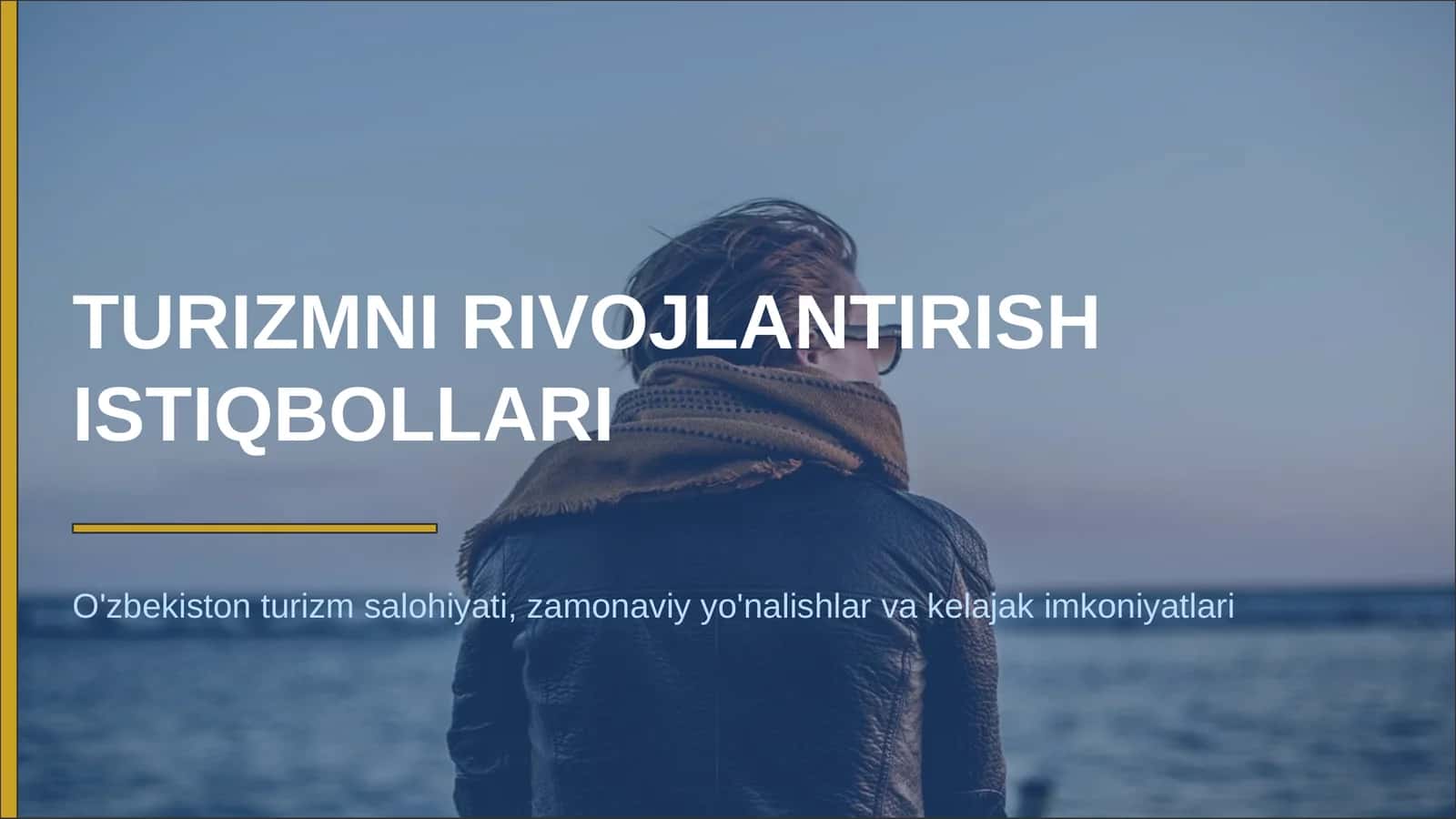 TURIZMNI RIVOJLANTIRISH ISTIQBOLLARI 1