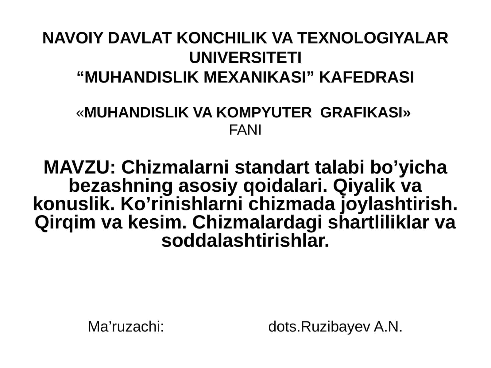 «MUHANDISLIKVA KOMPYUTERGRAFIKASI» 1