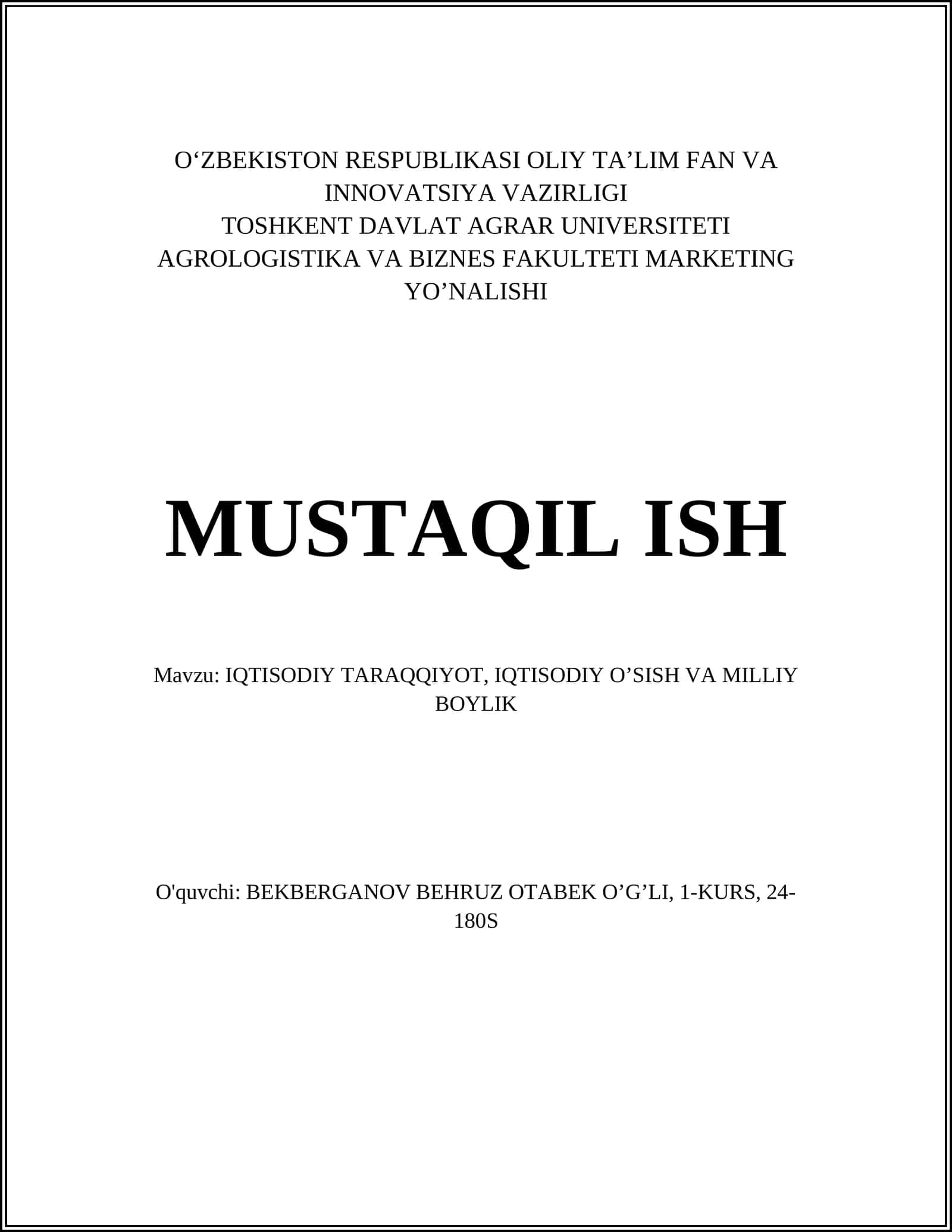 Iqtisodiy taraqqiyot, iqtisodiy o'sish va milliy boylik 1
