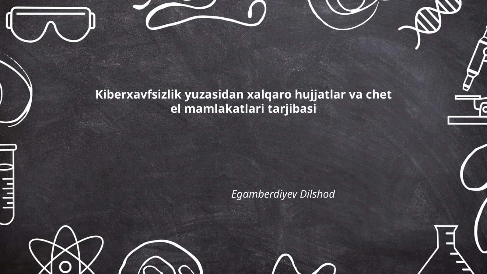Xalqaro kiberxavfsizlikning yuridik asoslari 1