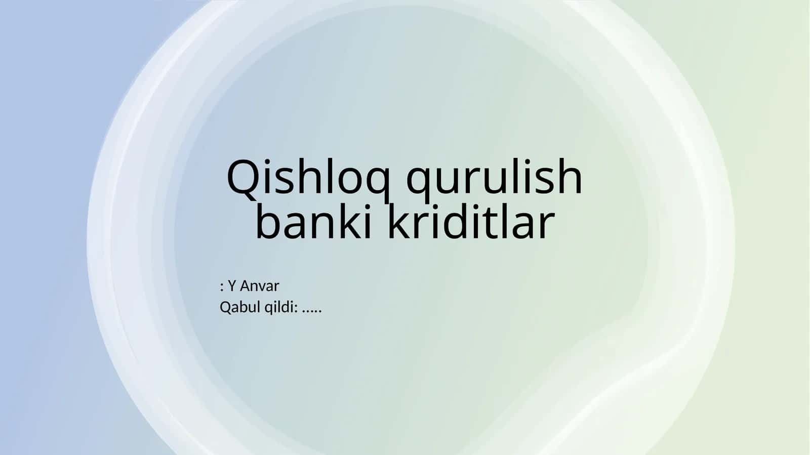 Qishloq qurulish banki kriditlar 1
