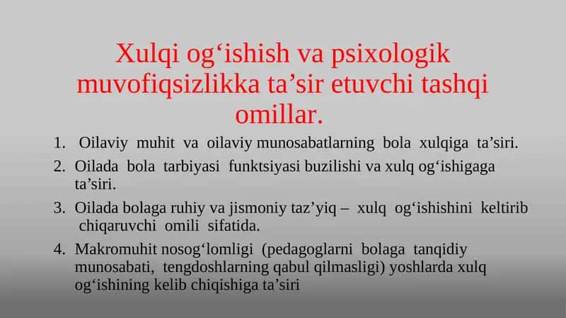 Xulqi og‘ishish va psixologik muvofiqsizlikka ta’sir etuvchi tashqi omillar 1