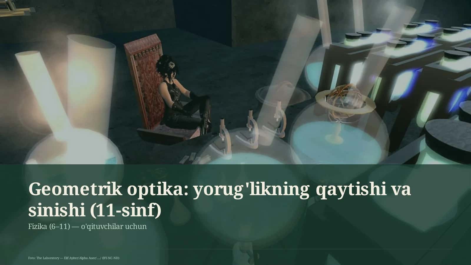 Geometrik optika: yorug'likning qaytishi va sinishi (11-sinf) 1