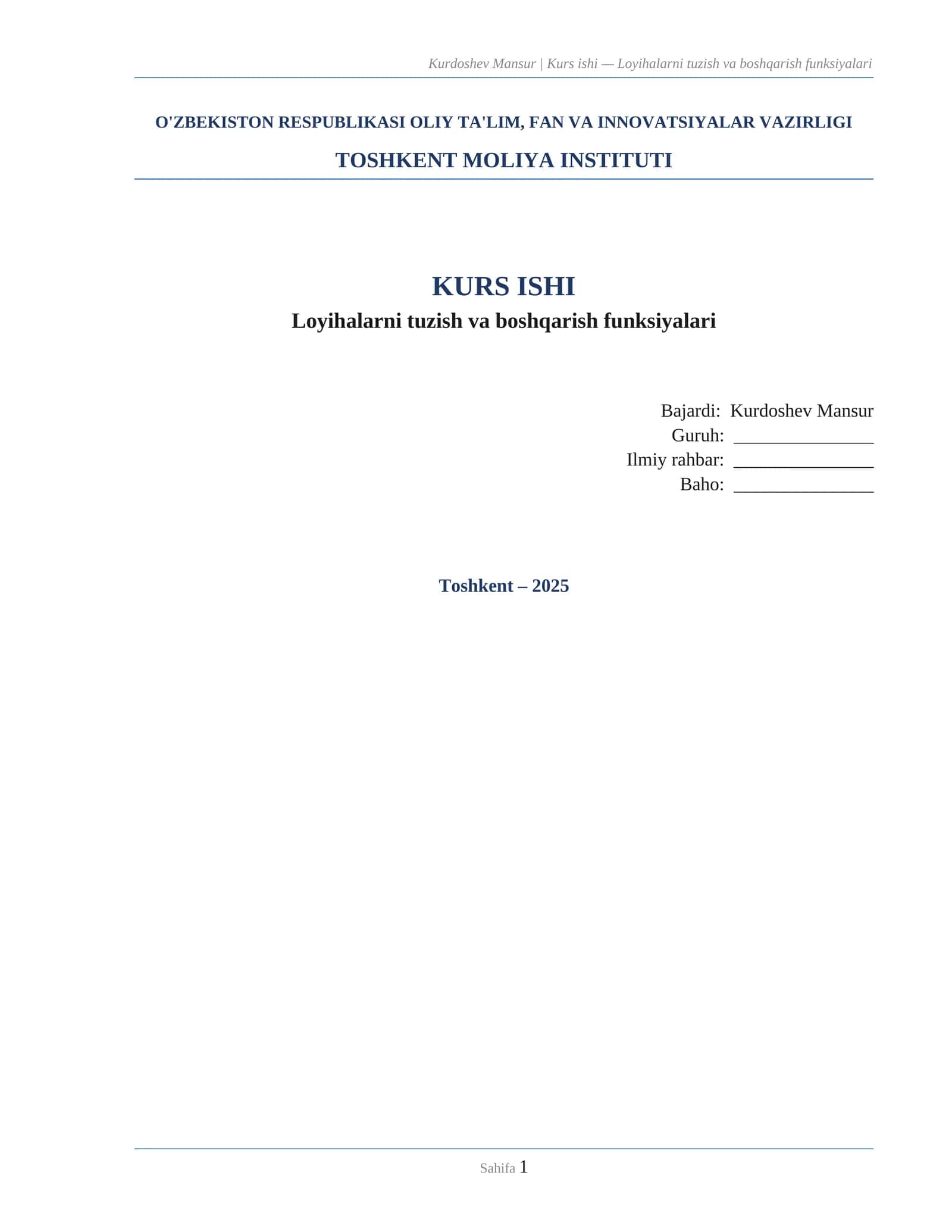 KURDOSHEV MANSUR | Kurs ishi — Loyihalarni tuzish va boshqarish funksiyalari 1