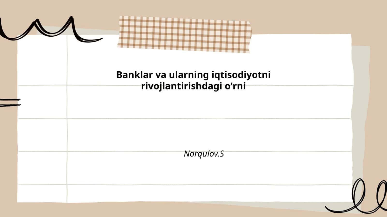 Banklar va ularning iqtisodiyotni rivojlantirishdagi o'rni 1