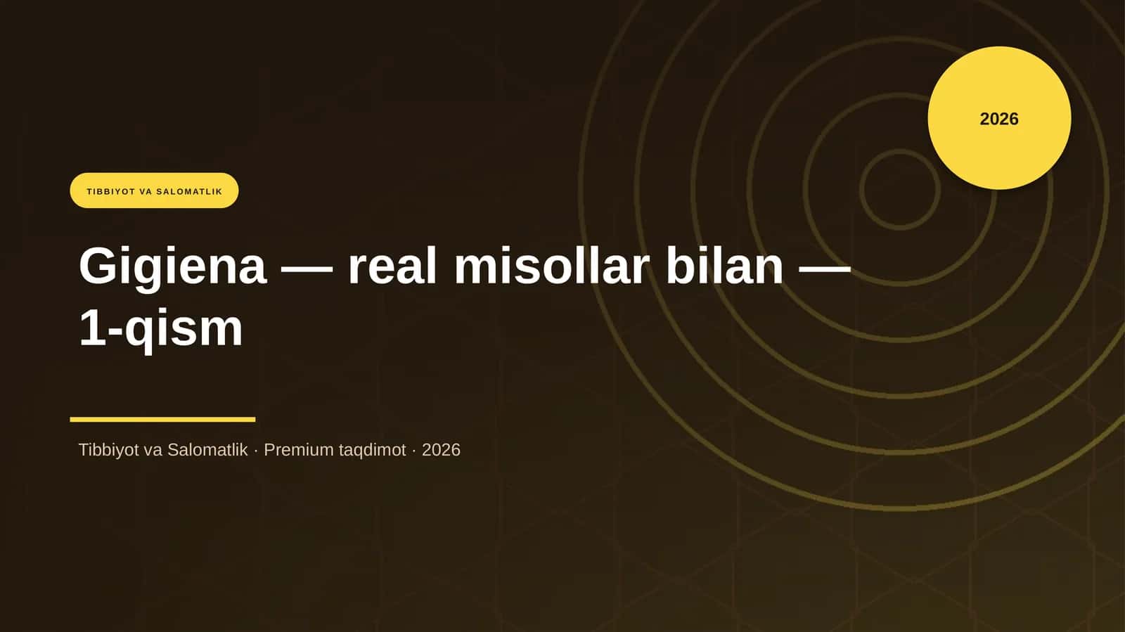 Gigiena — real misollar bilan — 1-qism 1