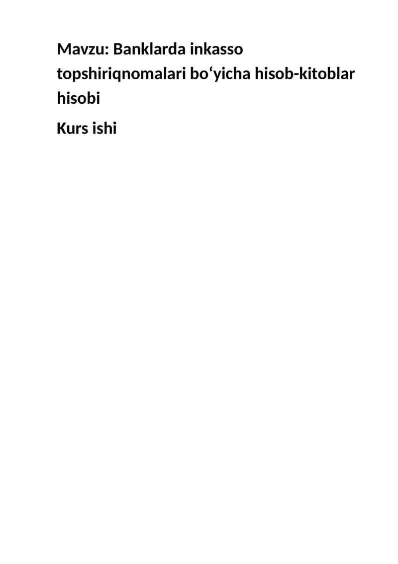 Banklarda inkasso topshiriqnomalari bo‘yicha hisob-kitoblar hisobi 1