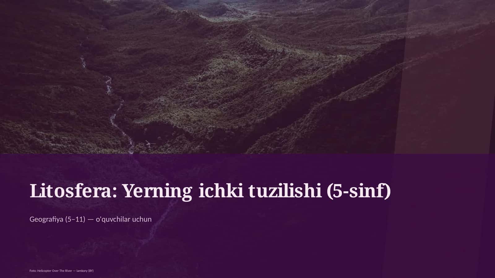 Litosfera: Yerning ichki tuzilishi (5-sinf) 1
