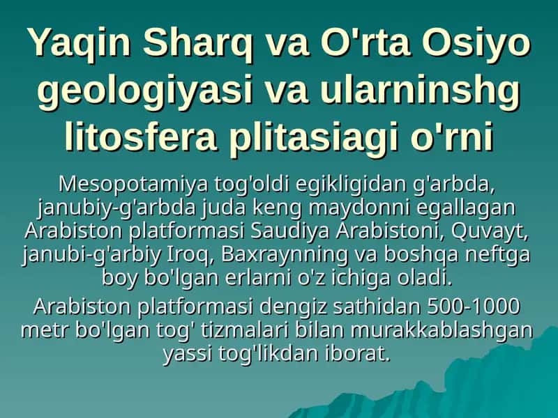 Yaqin Sharq va O'rta Osiyo geologiyasi va ularninshg litosfera plitasiagi o'rni 1
