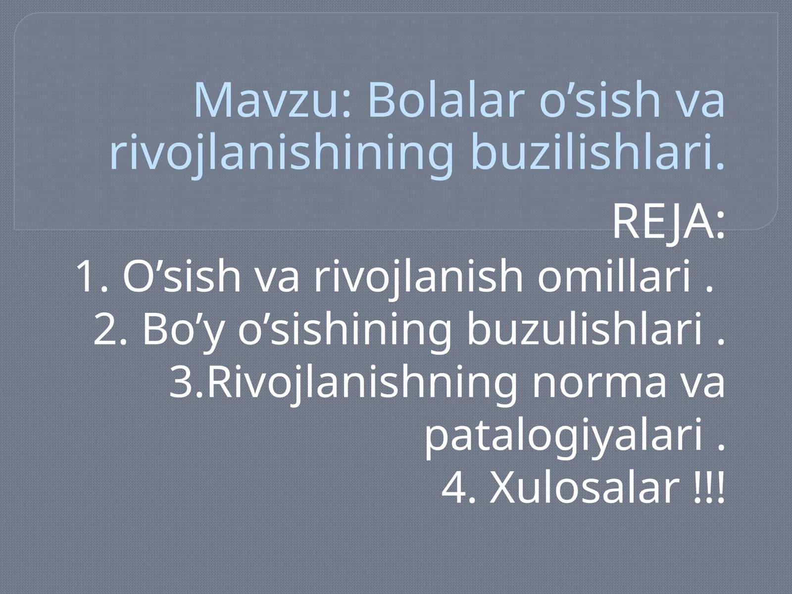 Bolalaro’sishvarivojlanishiningbuzilishlari 1