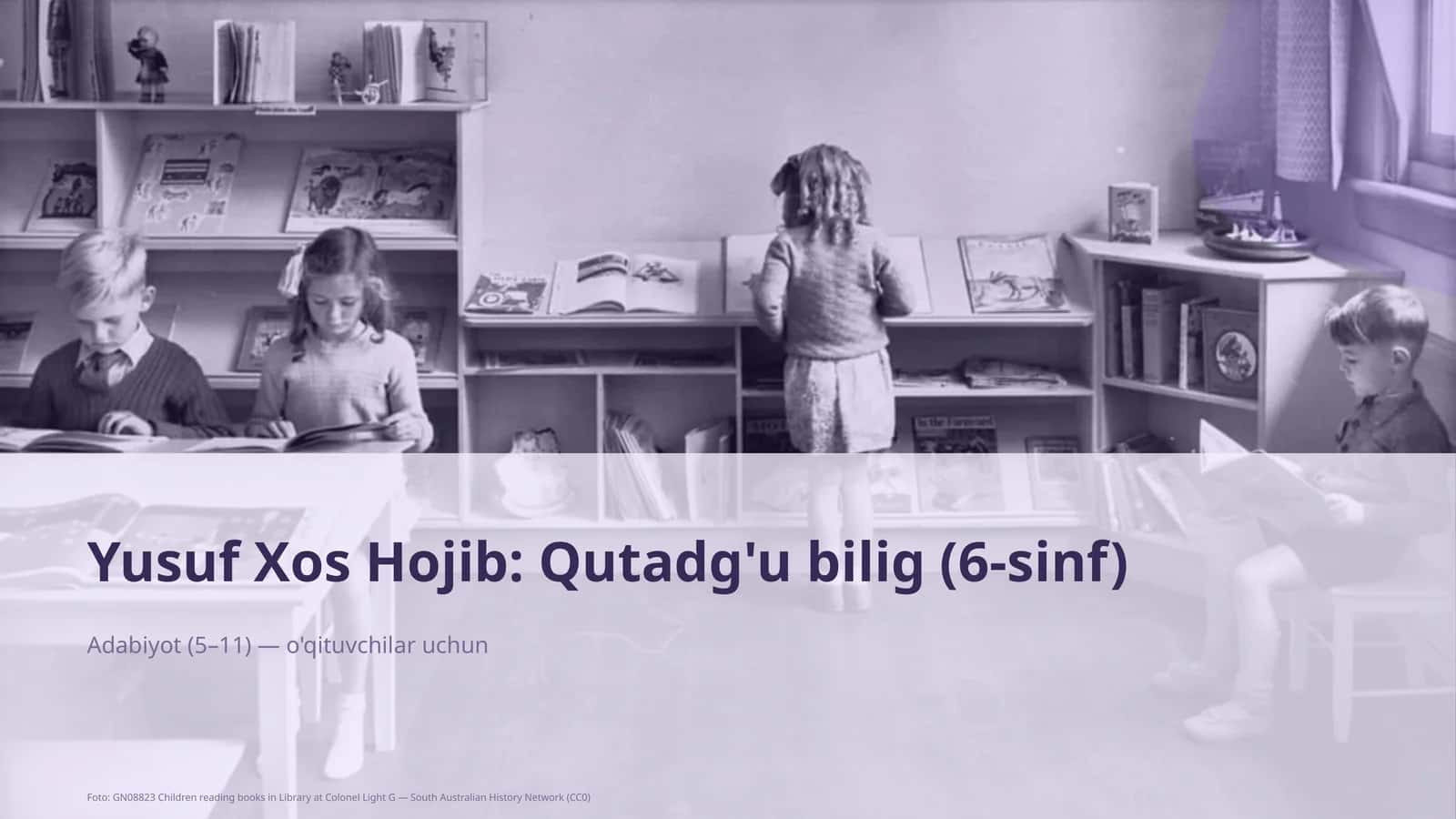 Yusuf Xos Hojib: Qutadg'u bilig (6-sinf) 1