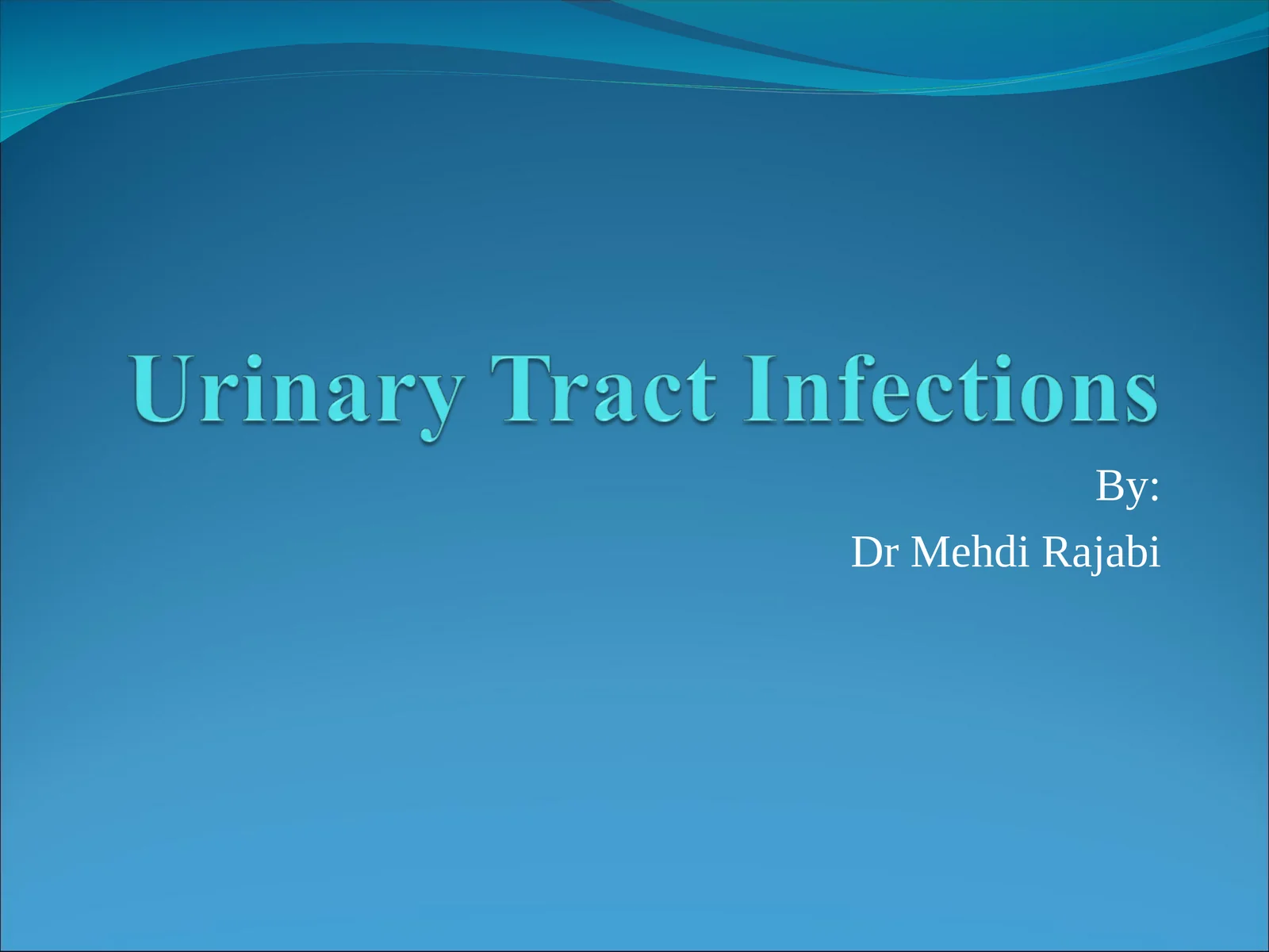Urinary Tract Infection- definitions 1
