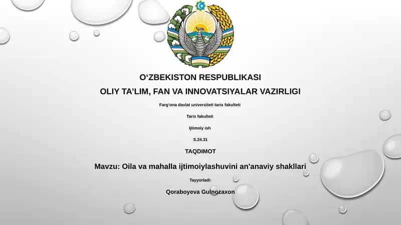 Oila va mahalla ijtimoiylashuvini an'anaviy shakllari 1