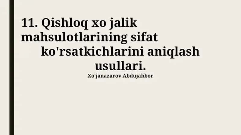 Qishloq xoʻjalik mahsulotlari sifat koʻrsatkichlarini aniqlash usullari 1