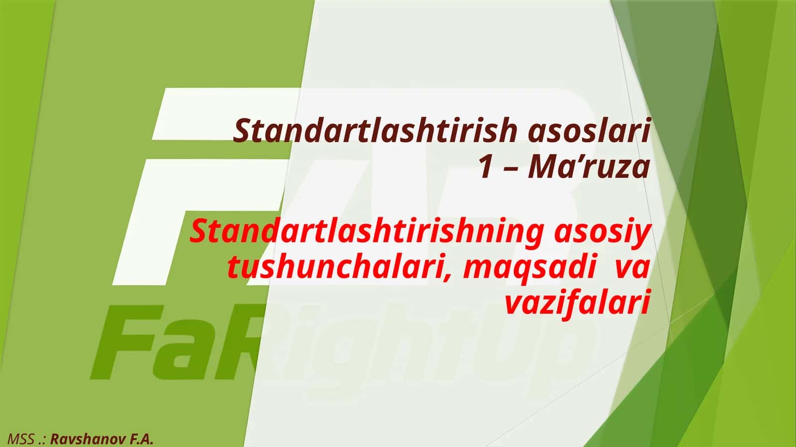 Ma’ruza Standartlashtirish asoslari 1