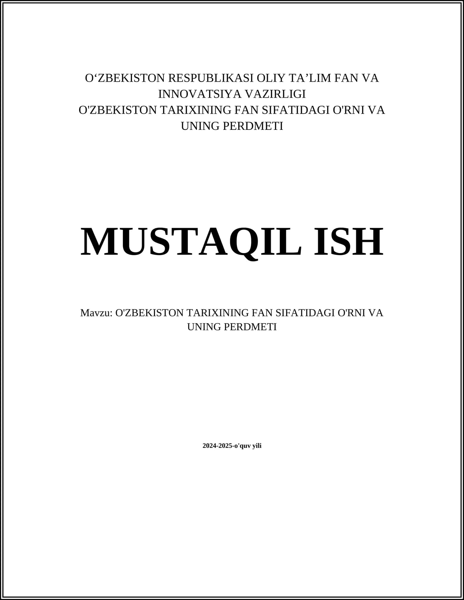 O'zbekiston tarixining fan sifatidagi o'rni va uning perdmeti 1