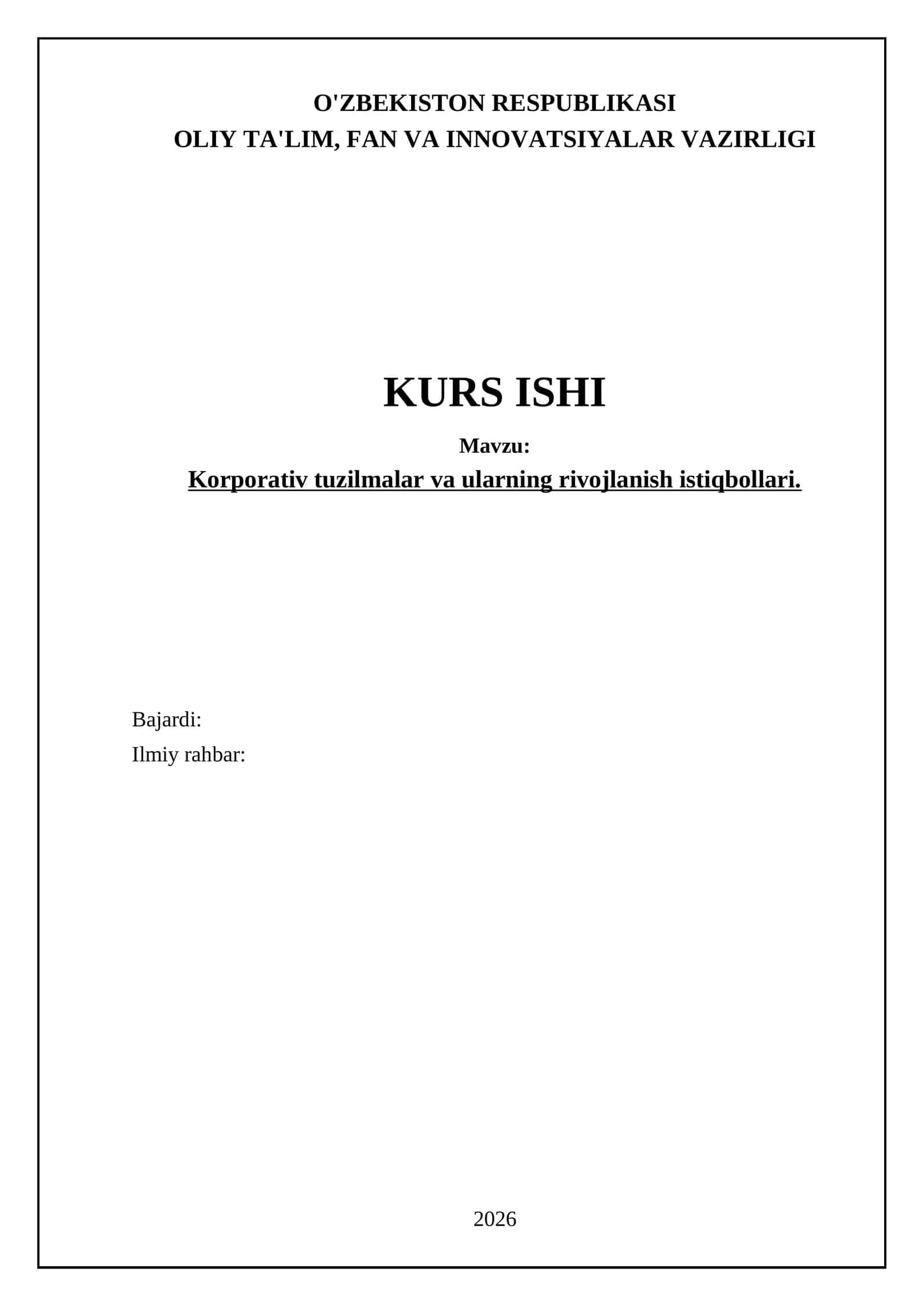 Kоrpоrаtiv tuzilmаlаr vа ulаrning rivоjlаnish istiqbоllаri 1