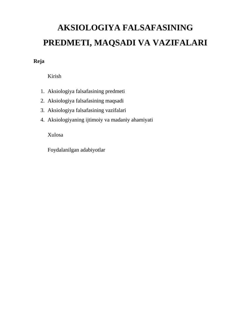 AKSIOLOGIYA FALSAFASINING PREDMETI, MAQSADI VA VAZIFALARI 1