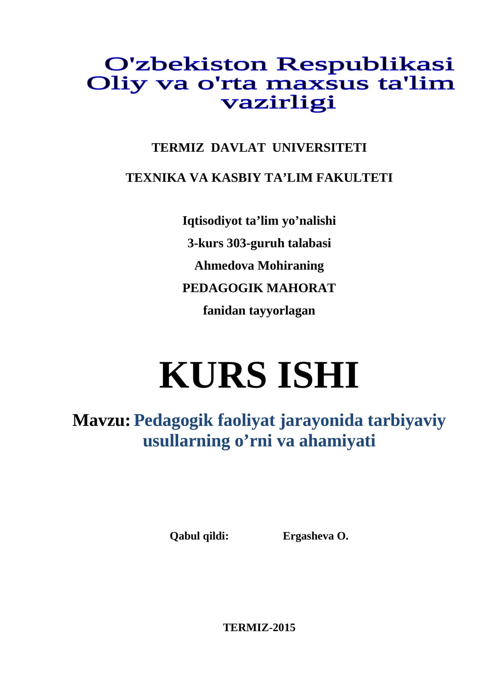 Pedagogik faoliyat jarayonida tarbiyaviy usullarning o’rni va ahamiyati 1