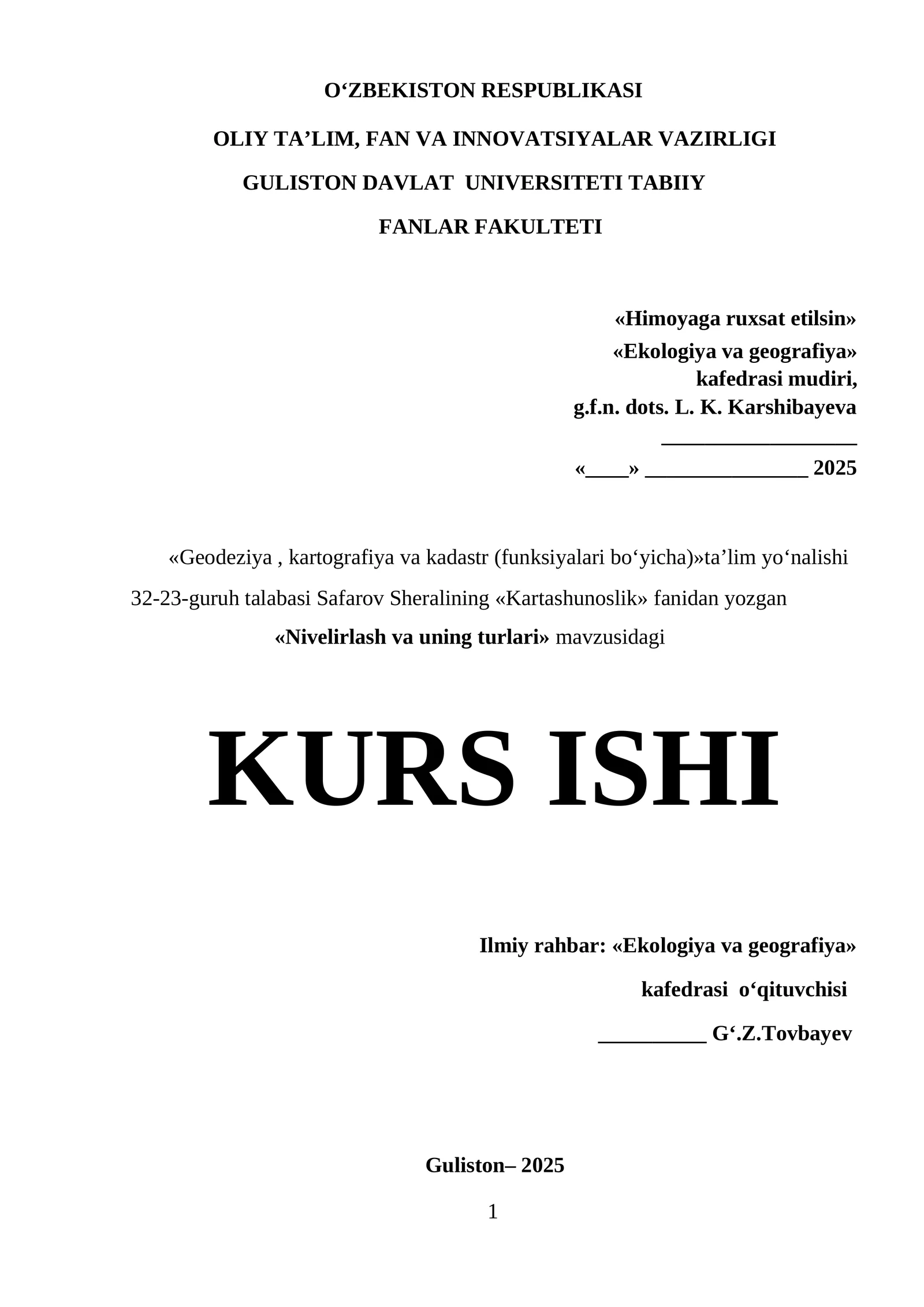 Nivelirlash va uning turlari: KURS ISHI 1