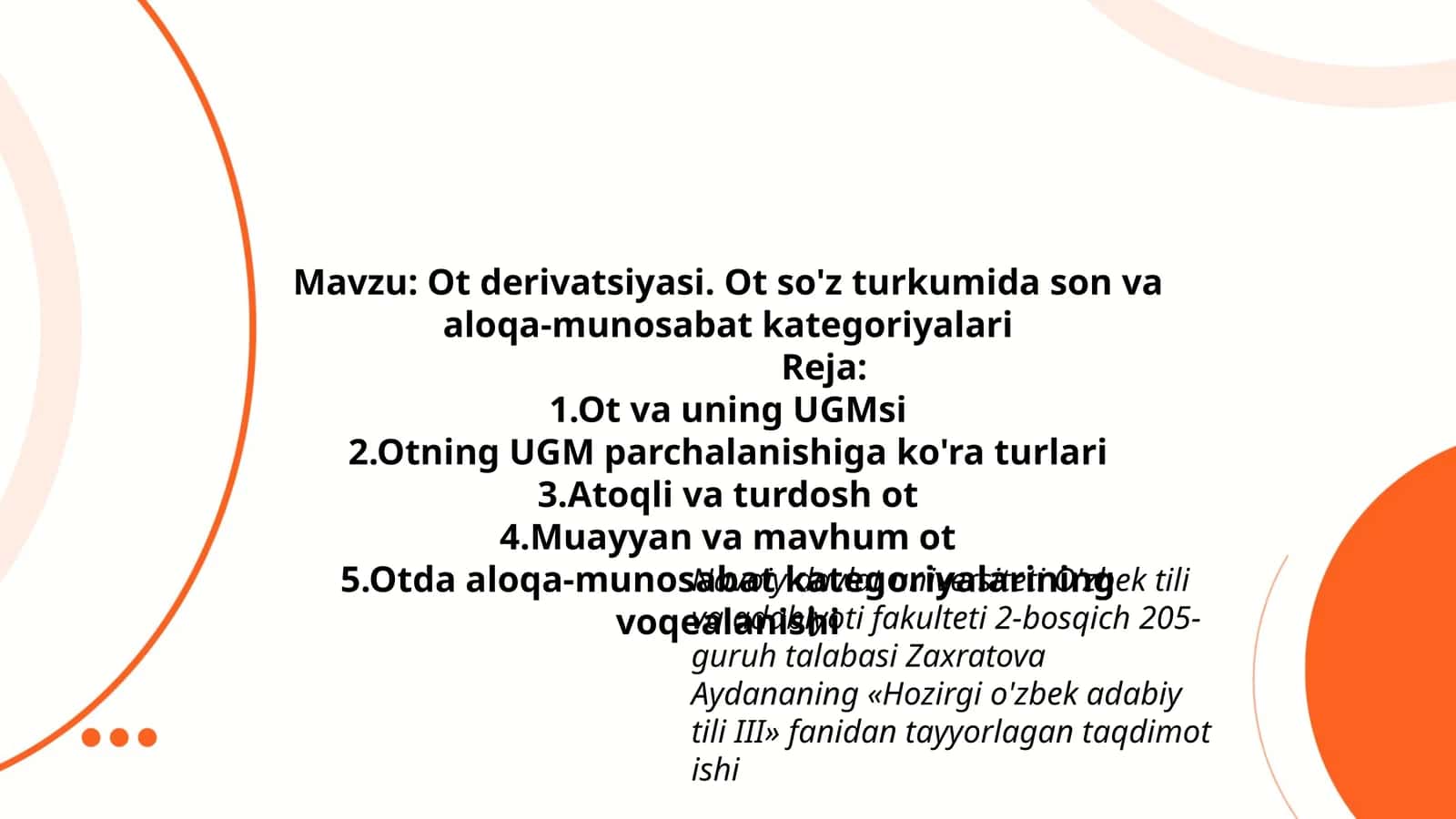 Ot derivatsiyasi. Ot so'z turkumida son va aloqa-munosabat kategoriyalari 1