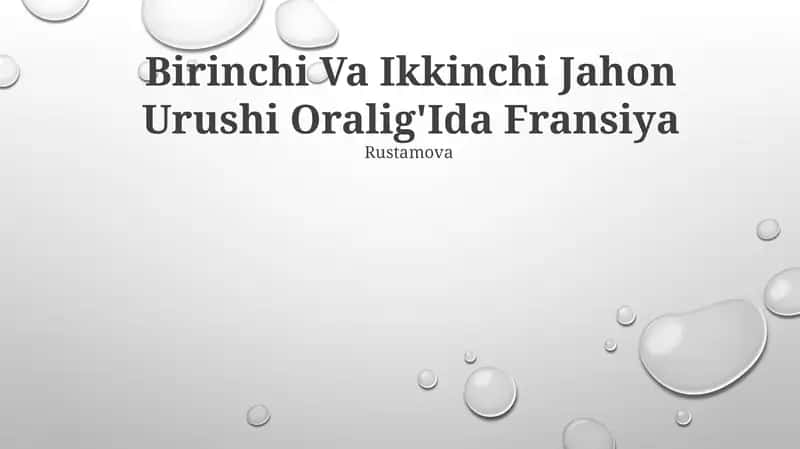 Birinchi Va Ikkinchi Jahon Urushi Oralig'Ida Fransiya Rustamova 1