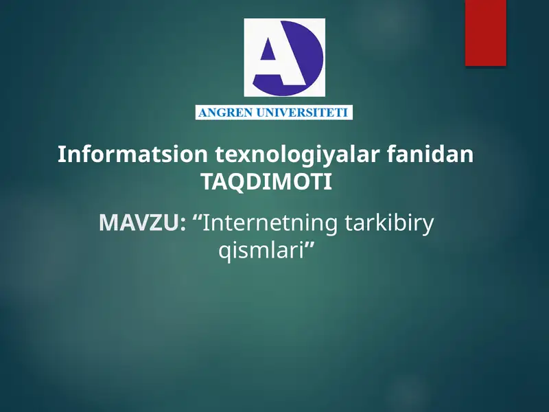 Internetning tarkibi yqismlari 1