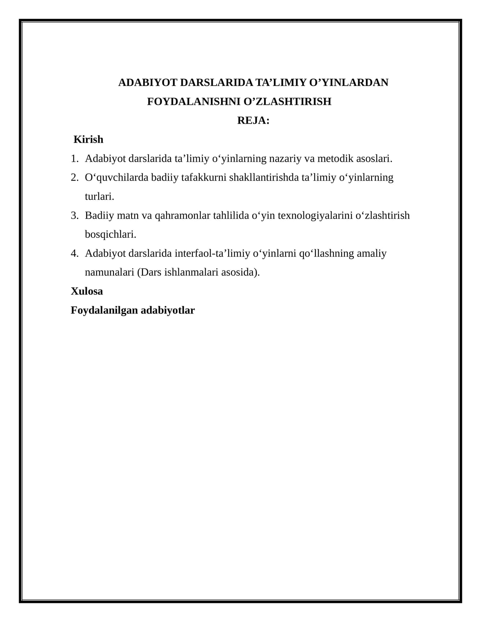 ADABIYOT DARSLARIDA TA’LIMIY O’YINLARDAN FOYDALANISHNI O’ZLASHTIRISH 1