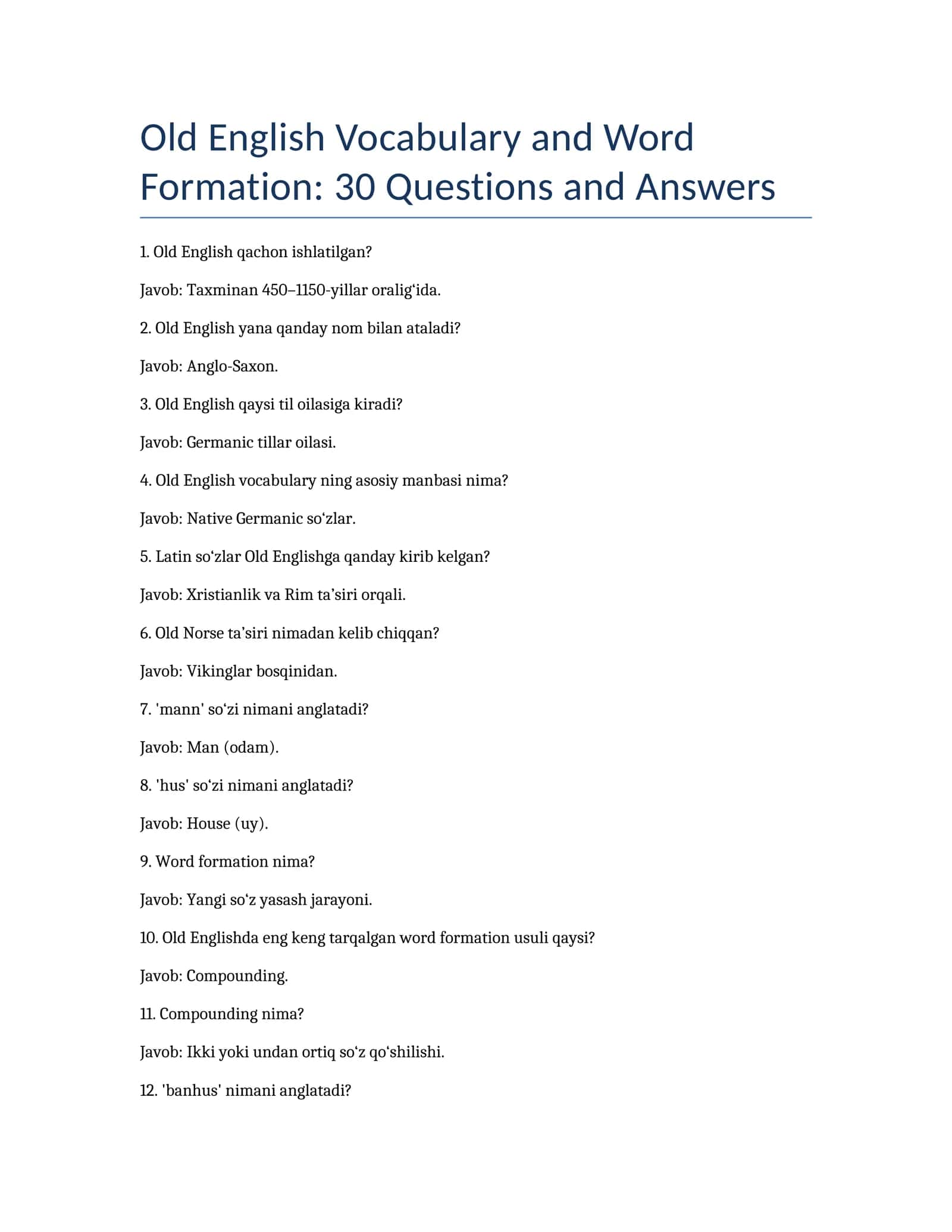 Old English Vocabulary and Word Formation: 30 Questions and Answers 1