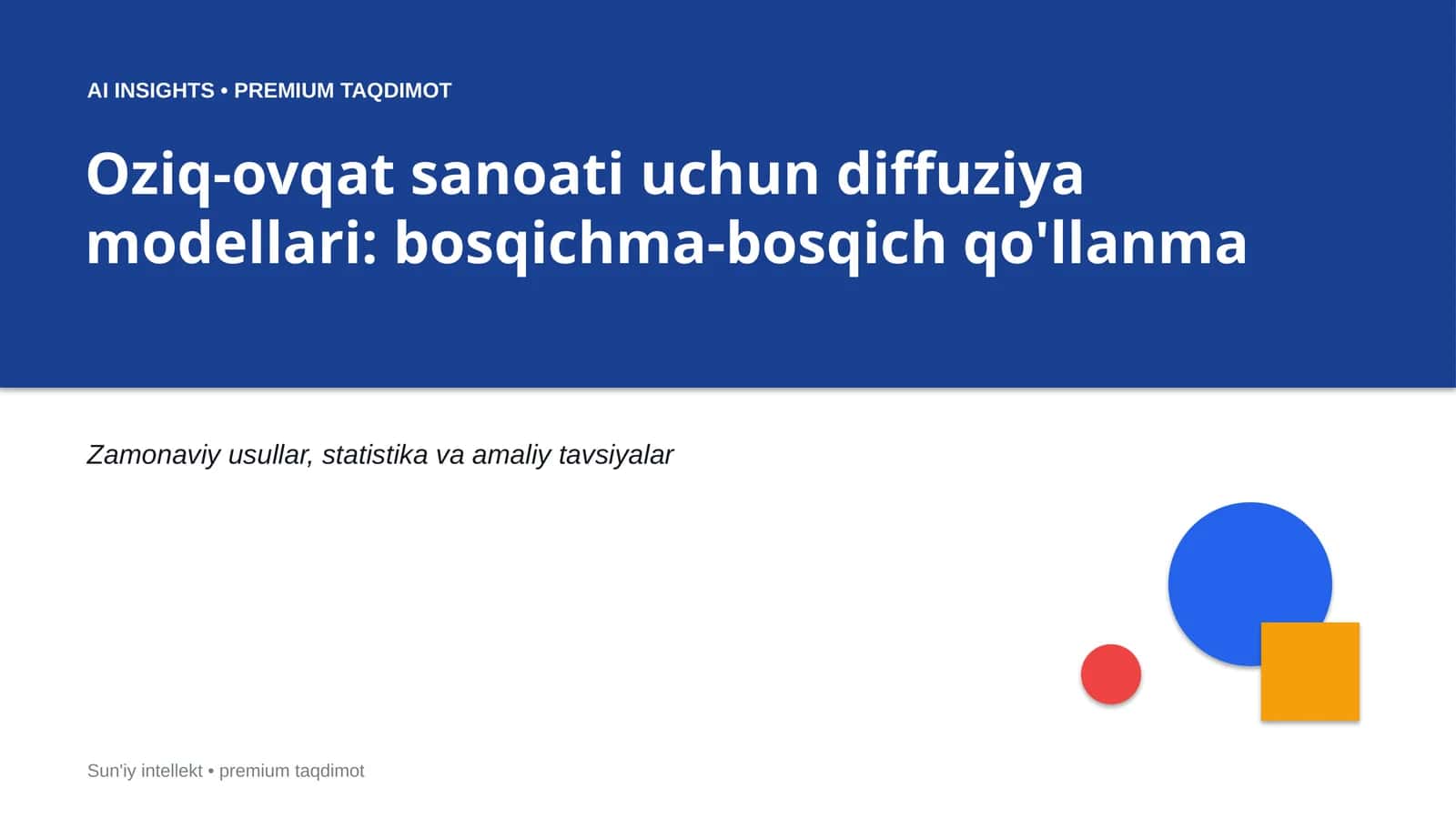 Oziq-ovqat sanoati uchun diffuziya modellari: bosqichma-bosqich qo'llanma 1
