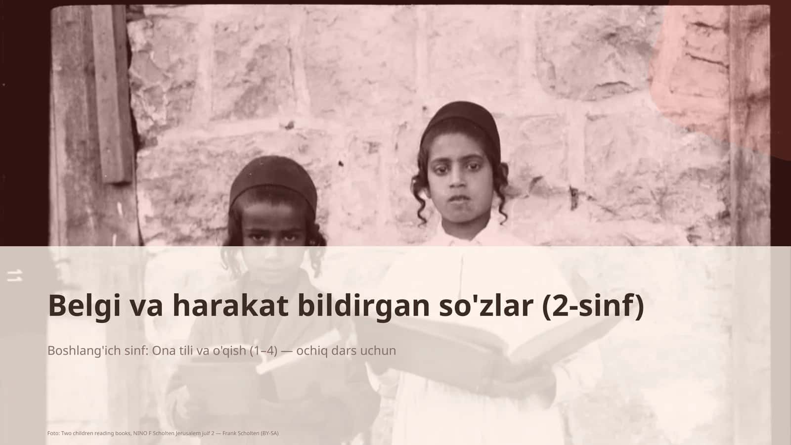 Belgi va harakat bildirgan so'zlar (2-sinf) 1