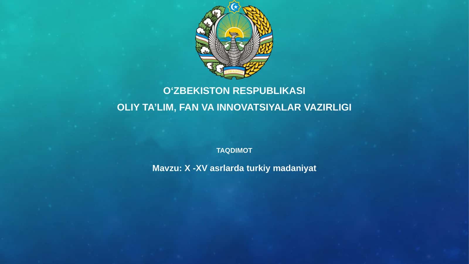 X -XV asrlar turkiy madaniyat 1