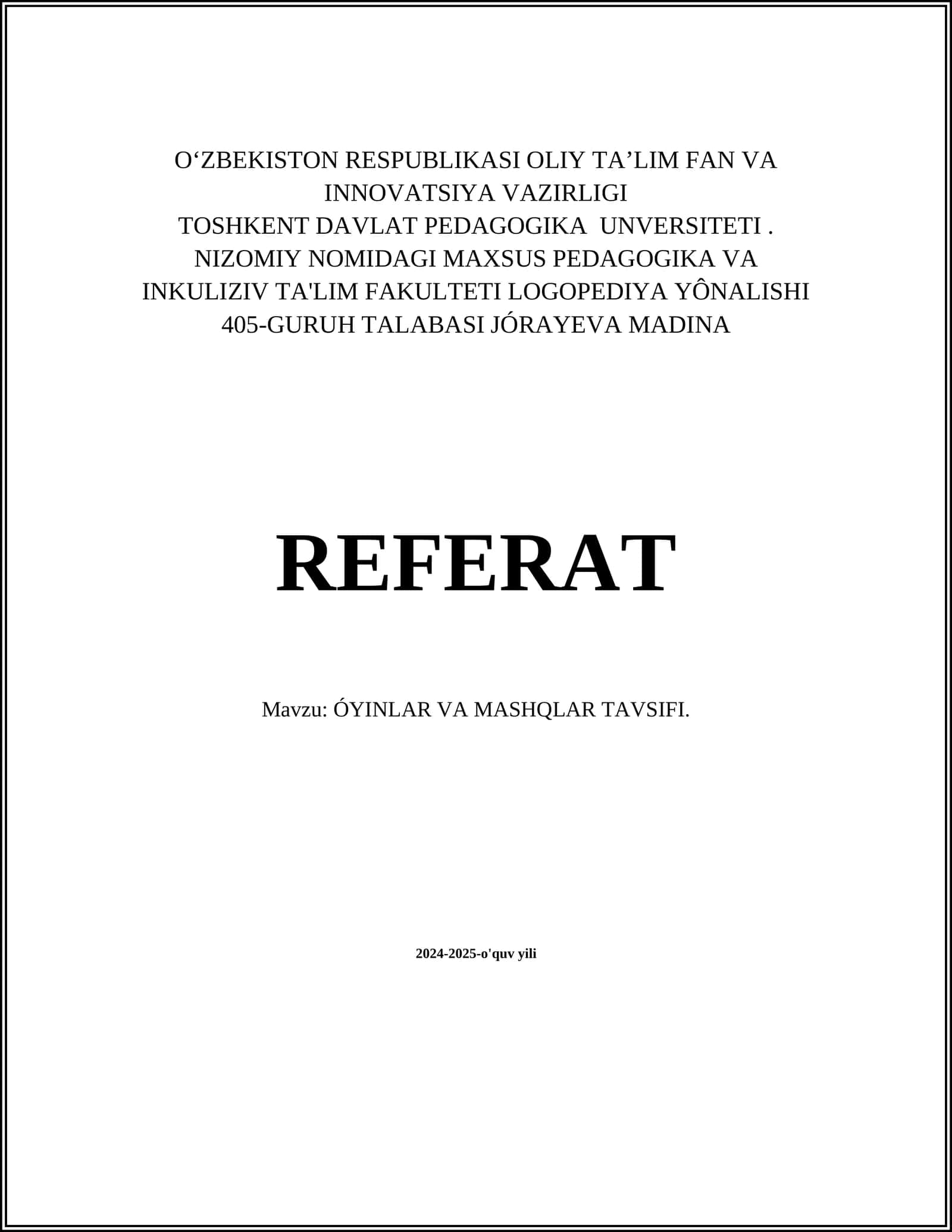 ÓYINLAR VA MASHQLAR TAVSIFI 1