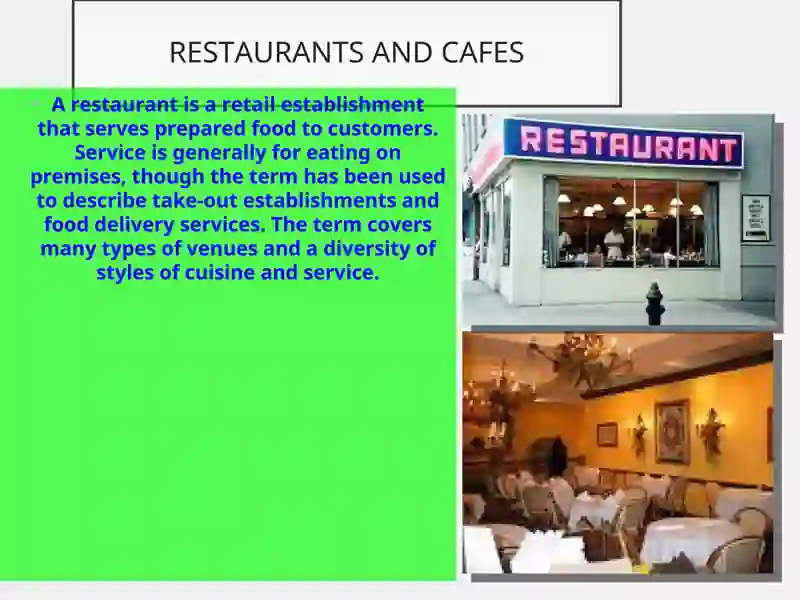 Restaurants and Cafes