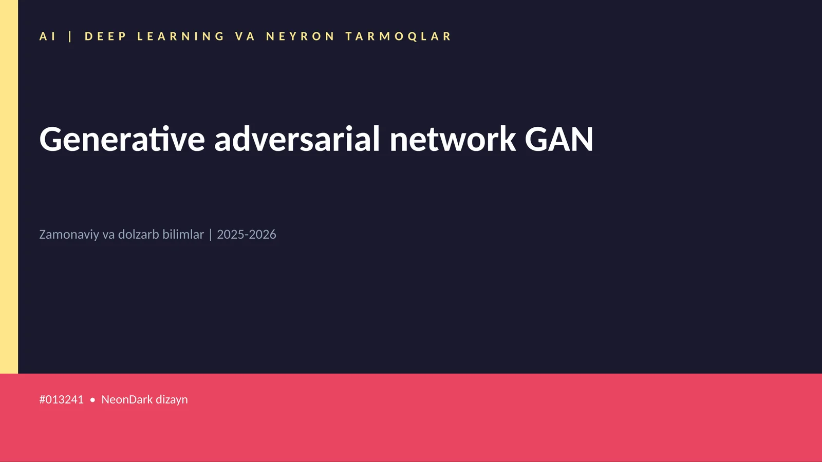 AI | DEEP LEARNING VA NEYRON TARMOQLAR 1