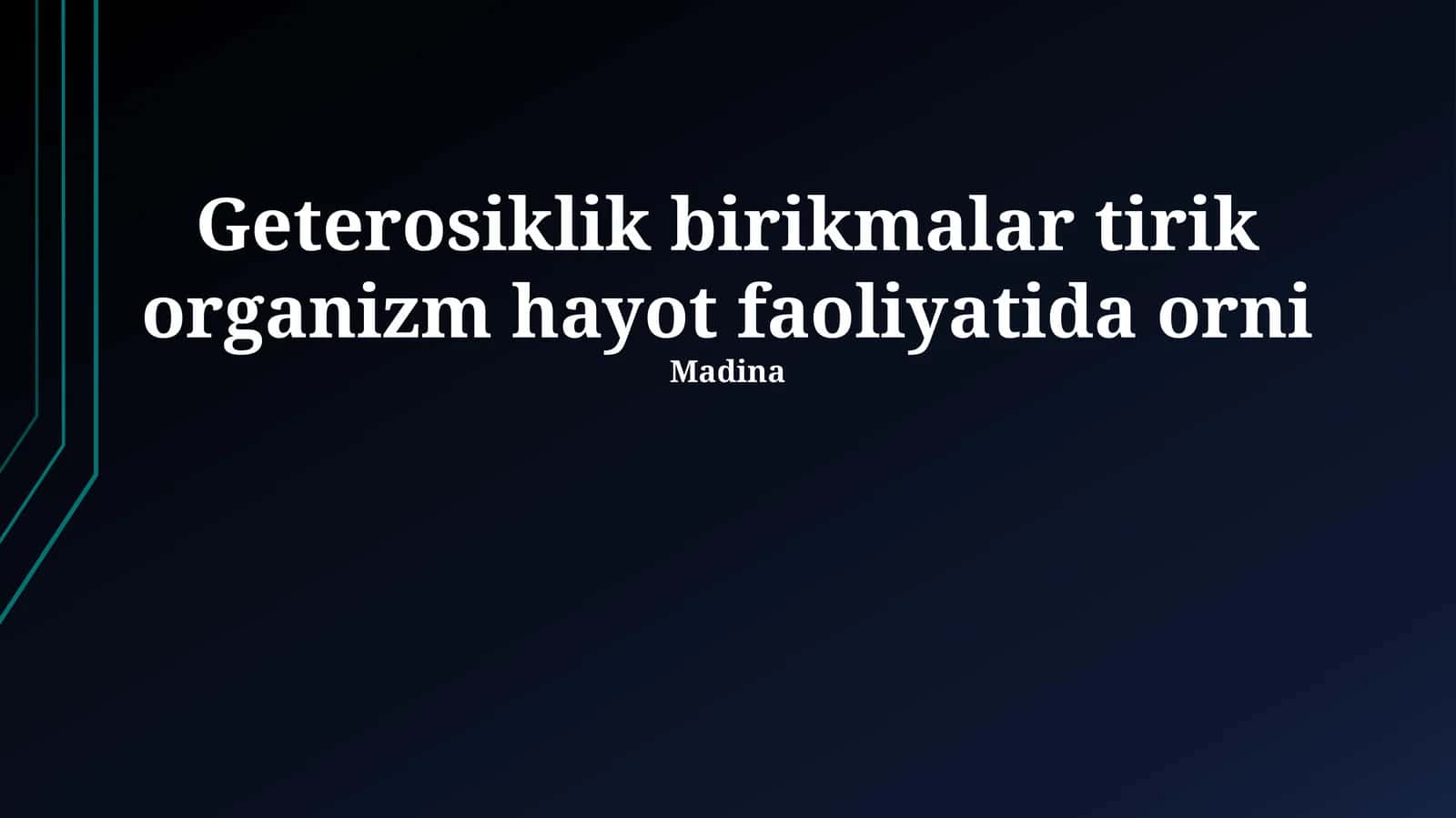 Geterosiklik birikmalar tirik organizm hayot faoliyatida orni 1
