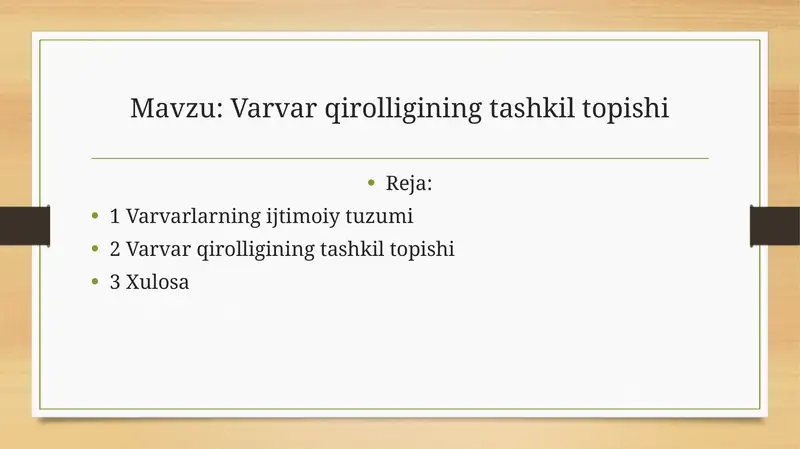 Varvar  qirolligining tashkil topishi 1