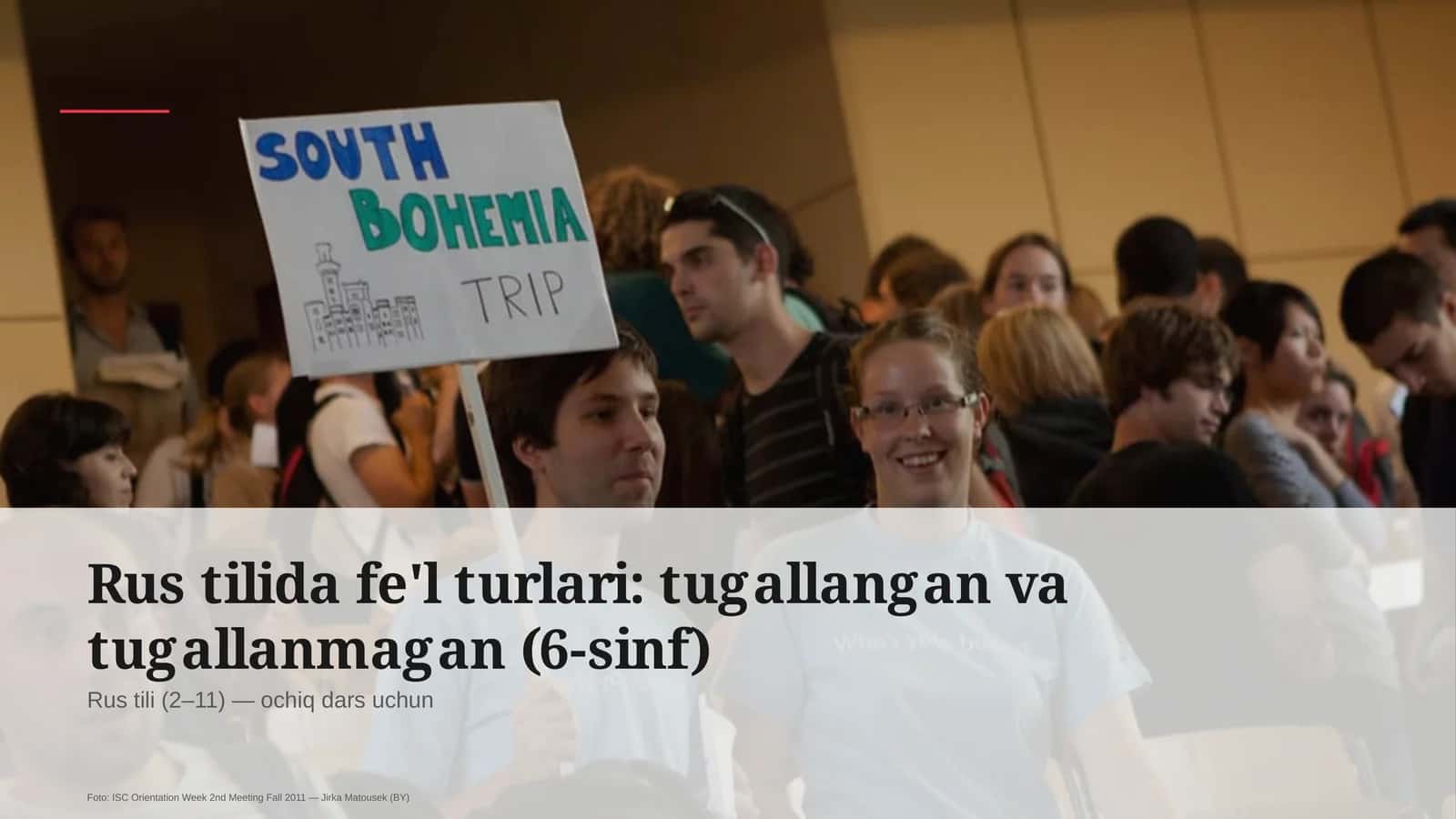 Rus tilida fe'l turlari: tugallangan va tugallanmagan (6-sinf) 1