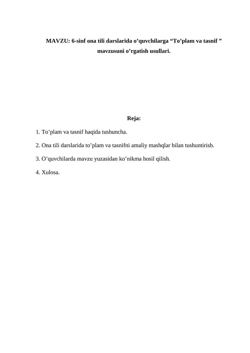 6-sinf ona tili darslarida o'quvchilarga "To'plam va tasnif" mavzusuni o'rgatish usullari 1
