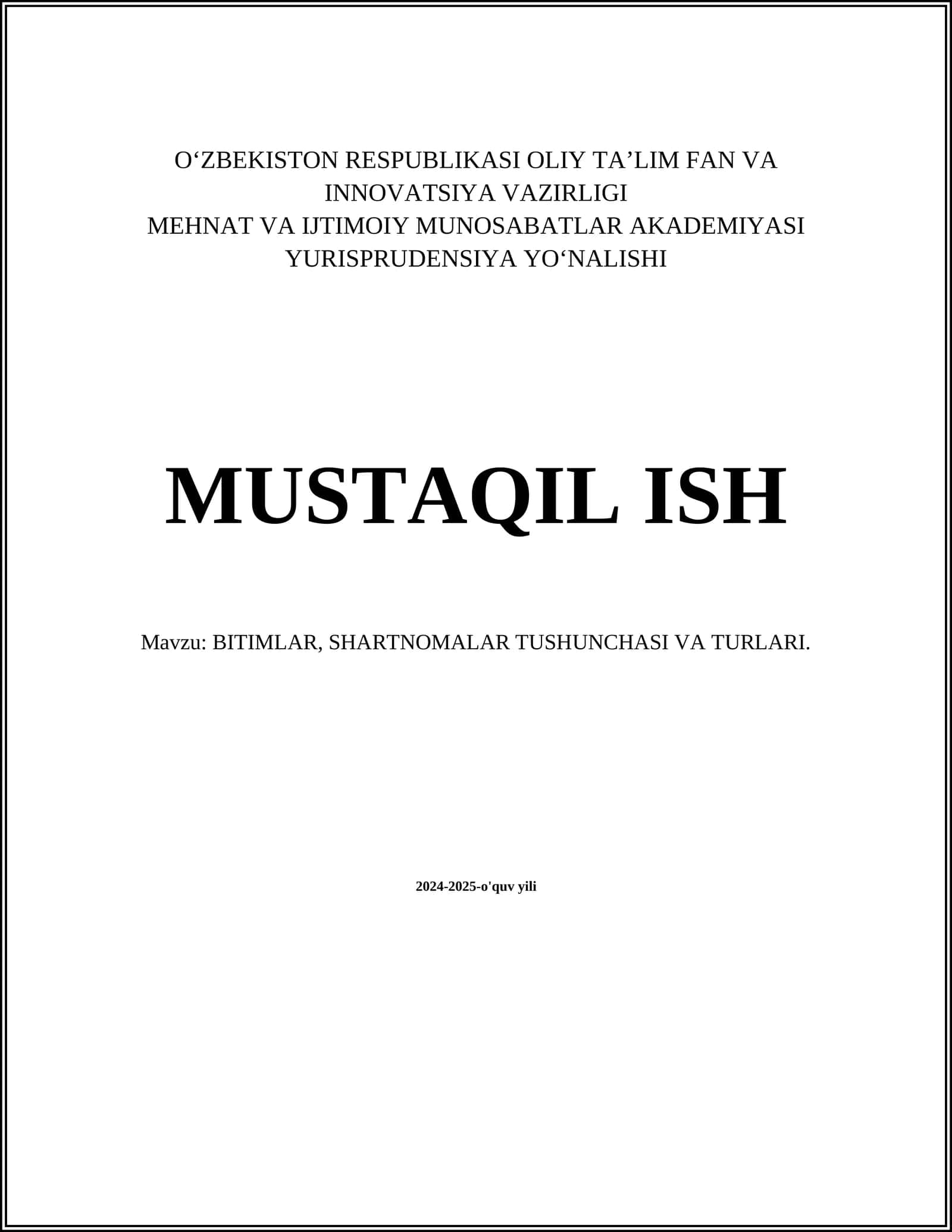 BITIMLAR, SHARTNOMALAR TUSHUNCHASI VA TURLARI 1